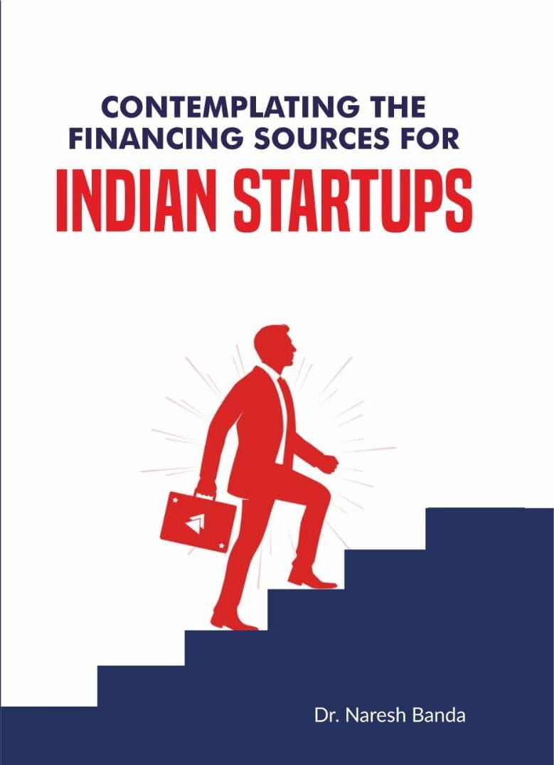 Contemplating The Financing Sources for Indian Startups